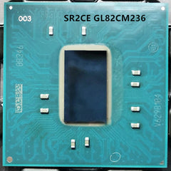 GL82C236 SR2CC H59457 01 GL82CM236 SR2CE SR2OE SR20E SR2CB BGA Chipset